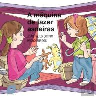 A Máquina de Fazer Asneiras