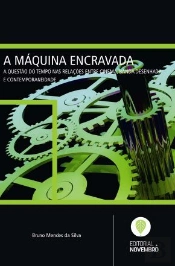 A Máquina Encravada