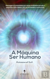 A Máquina Ser Humano