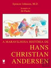 A Maravilhosa História de Hans Christian Andersen
