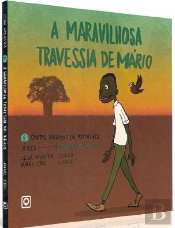 A Maravilhosa Travessia de Mário