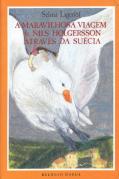 A Maravilhosa Viagem de Nils Holgersson Atraves da Suécia