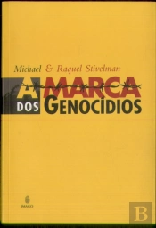 A Marca dos Genocídios