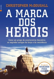 A Marca Dos Heróis