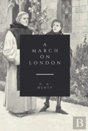 A March On London