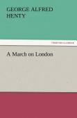 A March On London