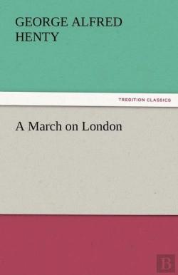 Bertrand.pt - A March On London