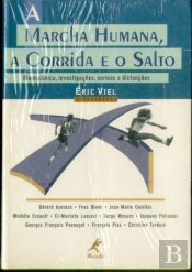 A Marcha Humana, A Corrida E O Salto 