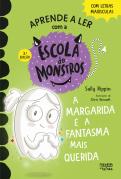 A Margarida é a Fantasma Mais Querida
