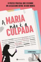 A Maria Não é a Culpada
