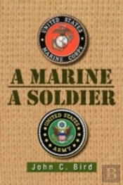 A Marine - A Soldier