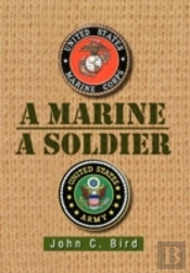 A Marine - A Soldier