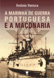 A Marinha de Guerra Portuguesa e a Maçonaria