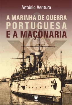 Bertrand.pt - A Marinha de Guerra Portuguesa e a Maçonaria