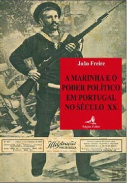 Bertrand.pt - A Marinha e o Poder Politico em Portugal no Século XX