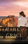 A Mark Of Grace