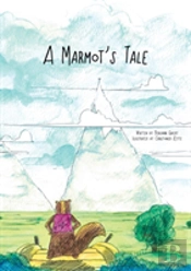A Marmot'S Tale