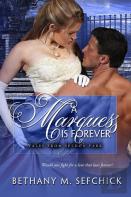 A Marquess Is Forever
