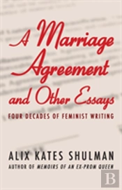 A Marriage Agreement And Other Essays