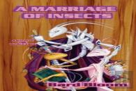 A Marriage Of Insects