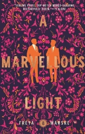A Marvellous Light
