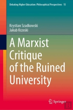 Bertrand.pt - A Marxist Critique Of The Ruined University