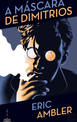 Bertrand.pt - A Máscara de Dimitrios