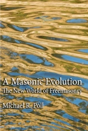 A Masonic Evolution: The New World Of Fr