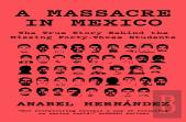 A Massacre In Mexico