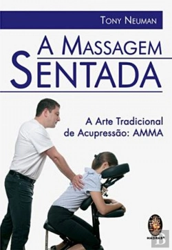 Bertrand.pt - A Massagem Sentada