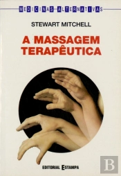 A Massagem Terapêutica