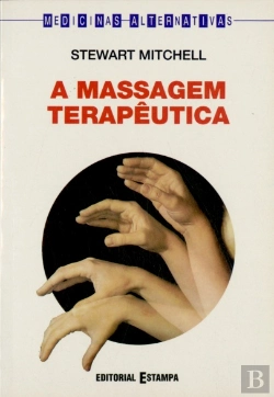 Bertrand.pt - A Massagem Terapêutica