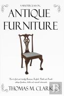 A Masterclass In Antique Furniture
