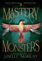 A Mastery Of Monsters