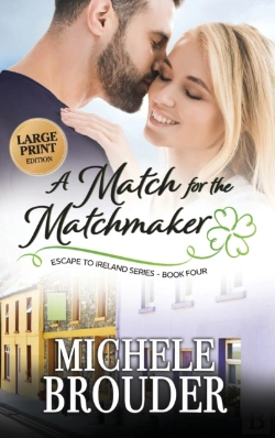Bertrand.pt - A Match For The Matchmaker (Large Print)