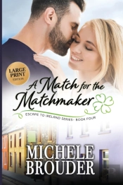 A Match For The Matchmaker (Large Print)