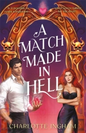 A Match Made In Hell