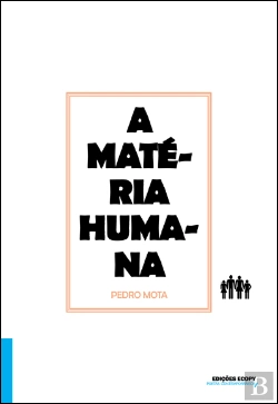 Bertrand.pt - A Matéria Humana