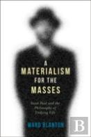 A Materialism For The Masses