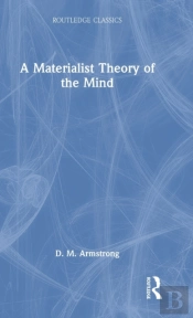 A Materialist Theory Of The Mind