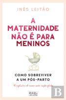 A Maternidade Não é para Meninos