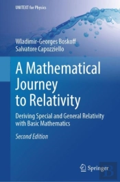 A Mathematical Journey To Relativity