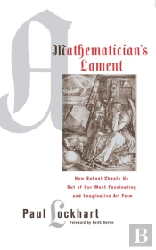 A Mathematician'S Lament