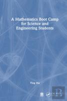 A Mathematics Boot Camp For Science And Engineering Students