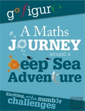 A Maths Journey Around A Deep Sea Adventure