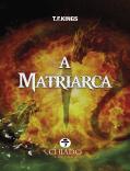 A Matriarca