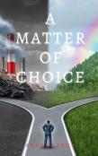 A Matter Of Choice