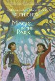 A Matter-Of-Fact Magic Book: Magic In The Park