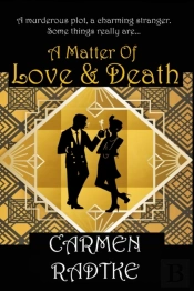 A Matter Of Love And Death
