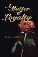 A Matter Of Loyalty